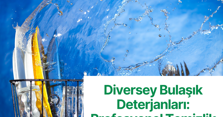 Diversey Bulaşık Deterjanları