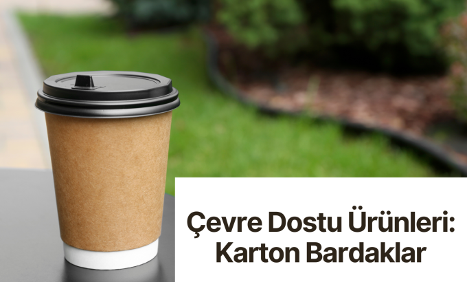 Karton Bardaklar